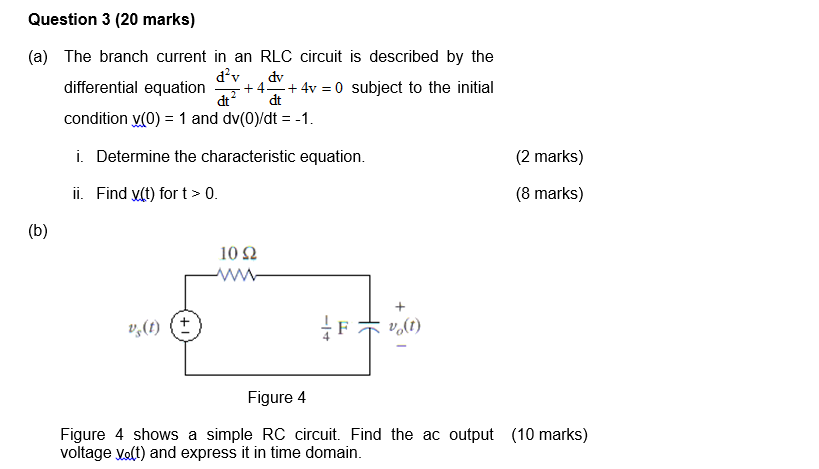 Solved (a) The branch current in an RLC circuit is described | Chegg.com