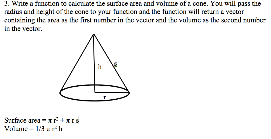 Solved 3. Write a function to calculate the surface area | Chegg.com