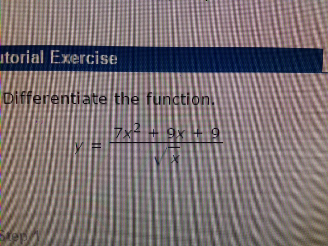 Solved Differentiate The Function Y 7x 2 9x 9