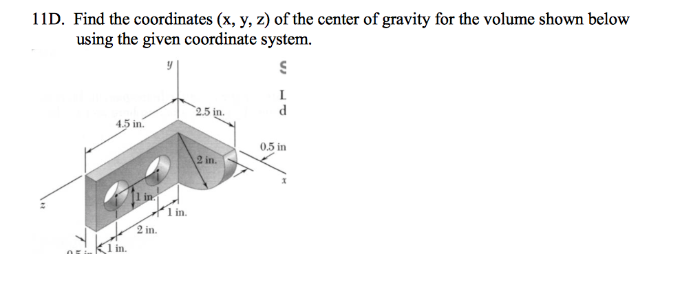 Solved Find the coordinates (x, y, z) of the center of | Chegg.com