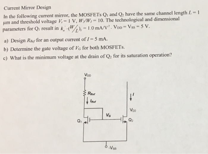 Solved In the following current mirror, the MOSFETs Q_1 and