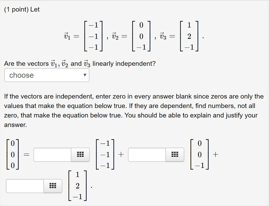 Solved 1 Point Let 0 Are The Vectors Vi V2 And U3 2467