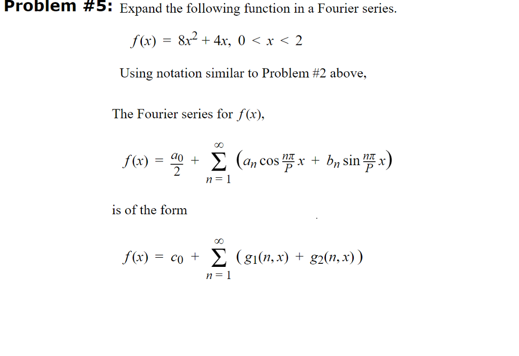 solved-expand-the-following-function-in-a-fourier-series-chegg