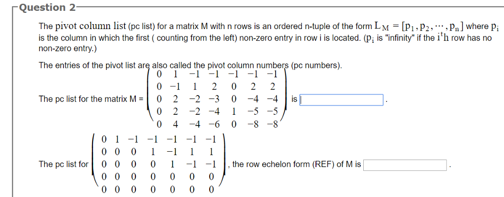 Solved The Pivot Column List (pc List) For A Matrix M With N | Chegg.com