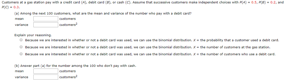 Solved Customers At A Gas Station Pay With A Credit Card | Chegg.com