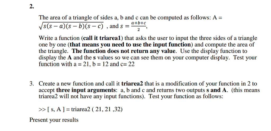 Solved The area of a triangle of sides a, b and c can be | Chegg.com