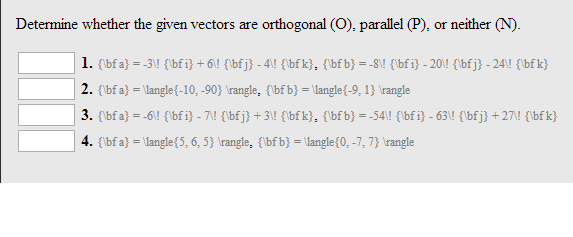 Solved Determine whether the given vectors are orthogonal | Chegg.com