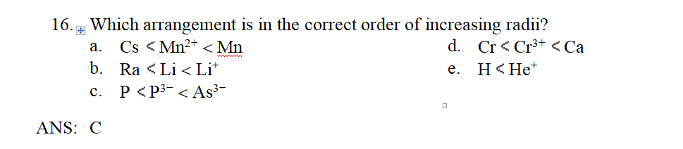 Solved 16.» Which arrangement is in the correct order of | Chegg.com