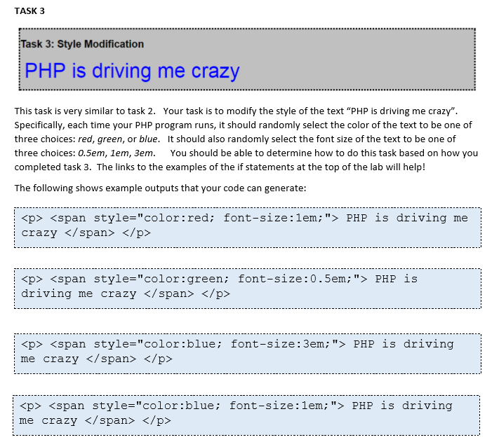 Solved TASK 3 Task 3: Style Modification PHP is driving me | Chegg.com