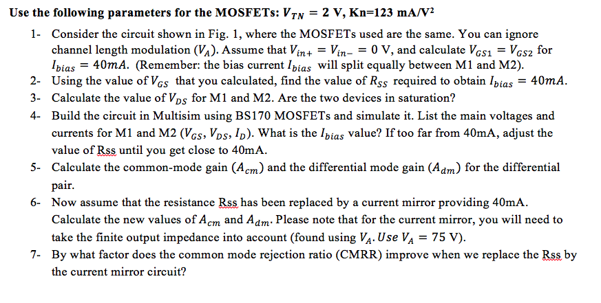 Solved Differential MOSFET Amplifier circuit Use the | Chegg.com