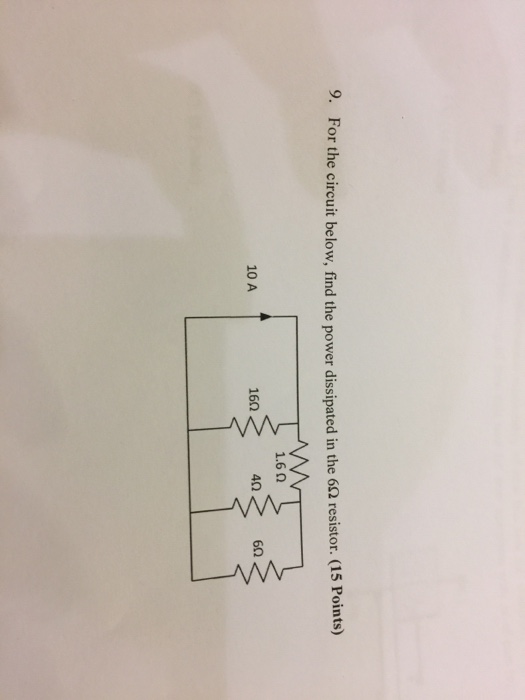 Solved For The Circuit Below, Find The Power Dissipated In | Chegg.com