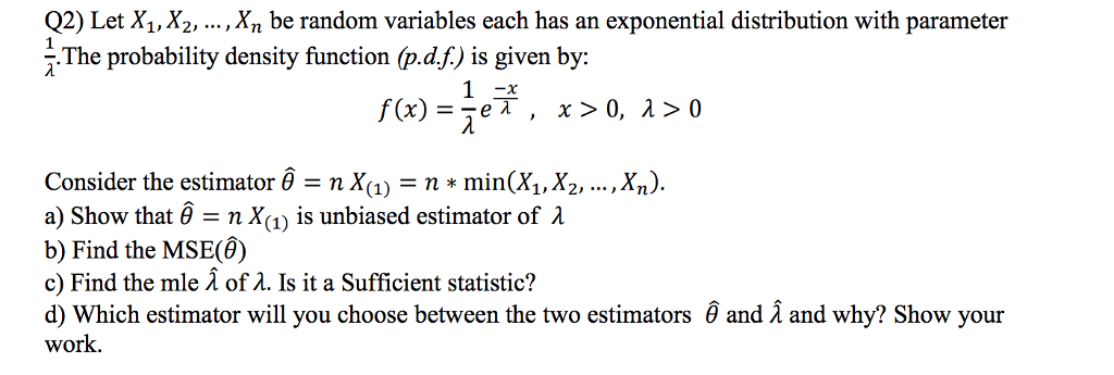 Solved Let X_1, X_2, ..., X_n be random variables each has | Chegg.com