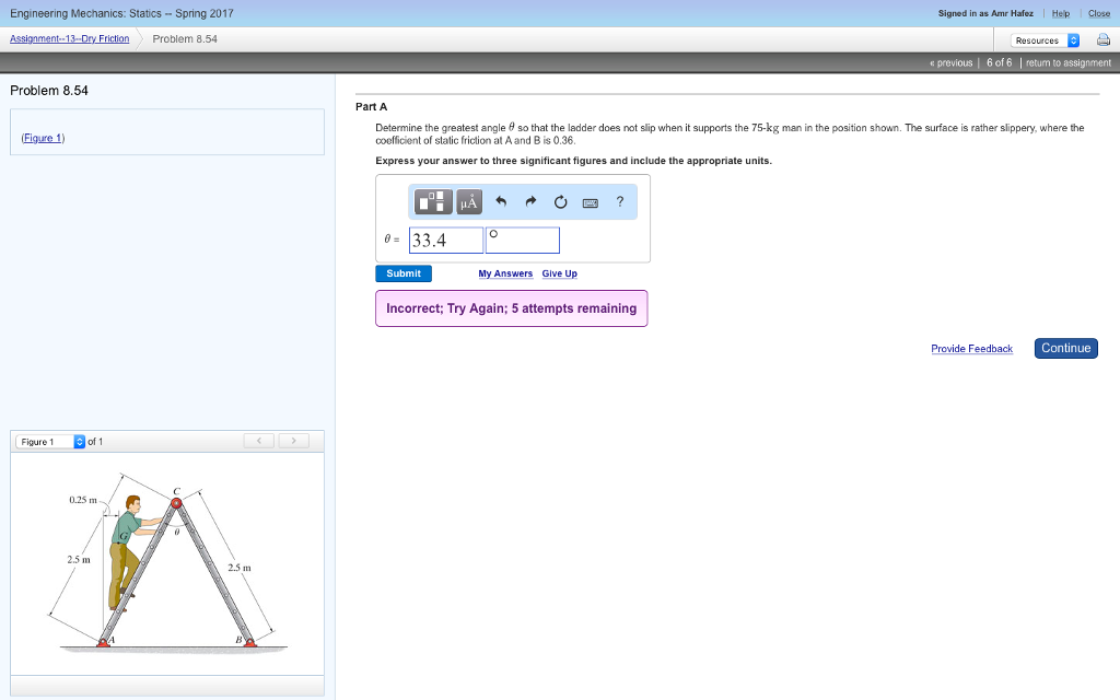 Solved Determine the greatest angle theta so that the ladder