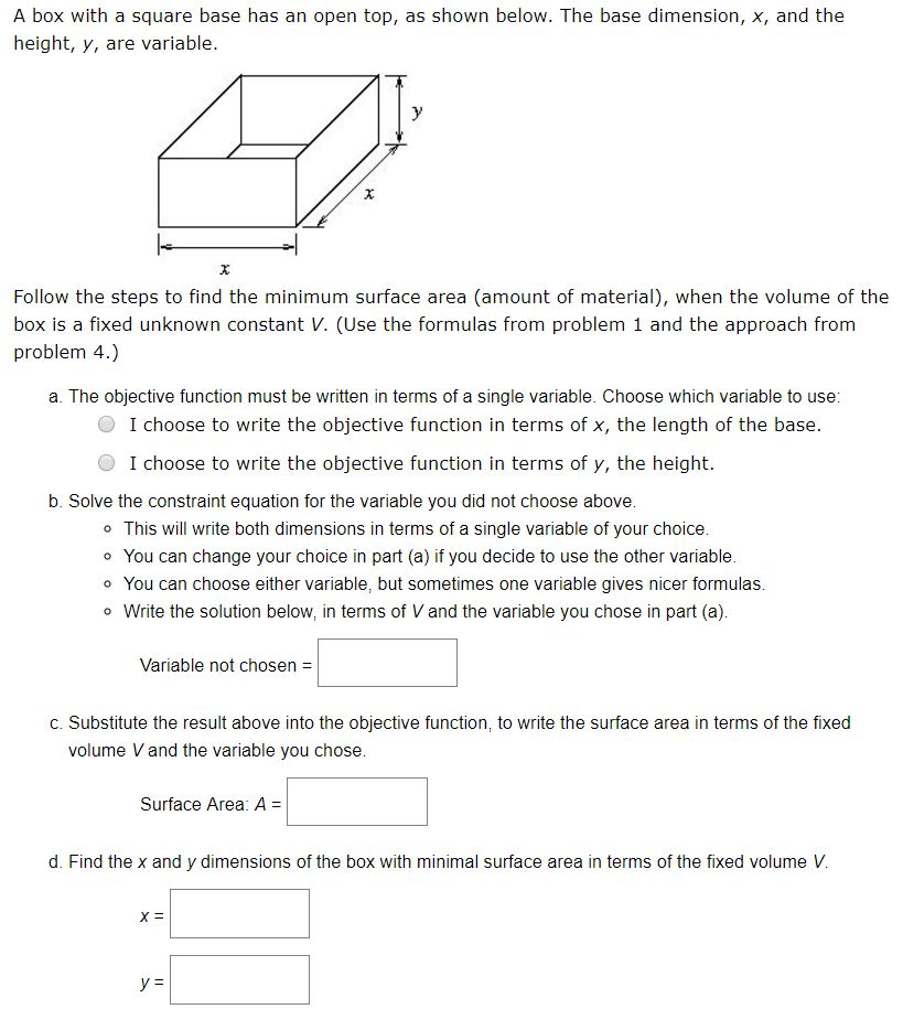 Solved A box with a square base has an open top, as shown