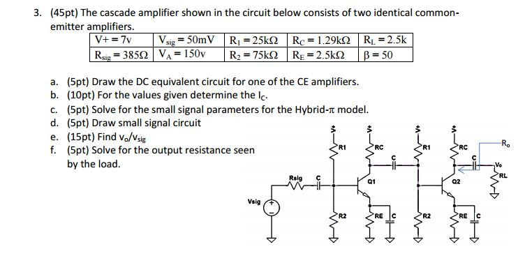 Solved The cascade amplifier shown in the circuit below | Chegg.com
