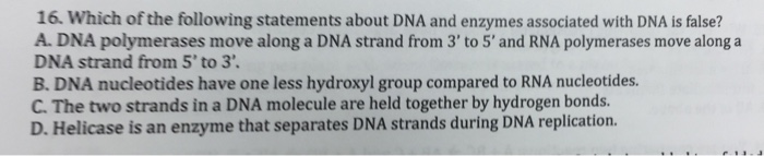Solved Which of the following statements about DNA and | Chegg.com