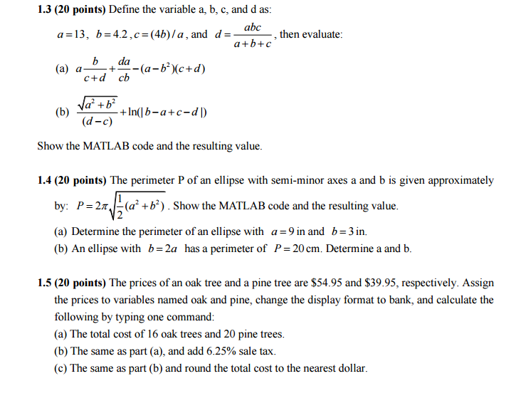 Solved 1.3 (20 points) Define the variable a, b, c, and d as | Chegg.com