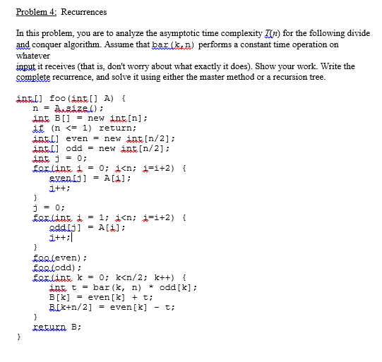 In this problem, you are to analyze the asymptotic | Chegg.com
