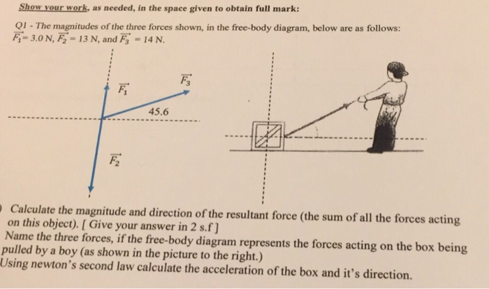 Solved Show Your Work. As Needed, In The Space Given To | Chegg.com