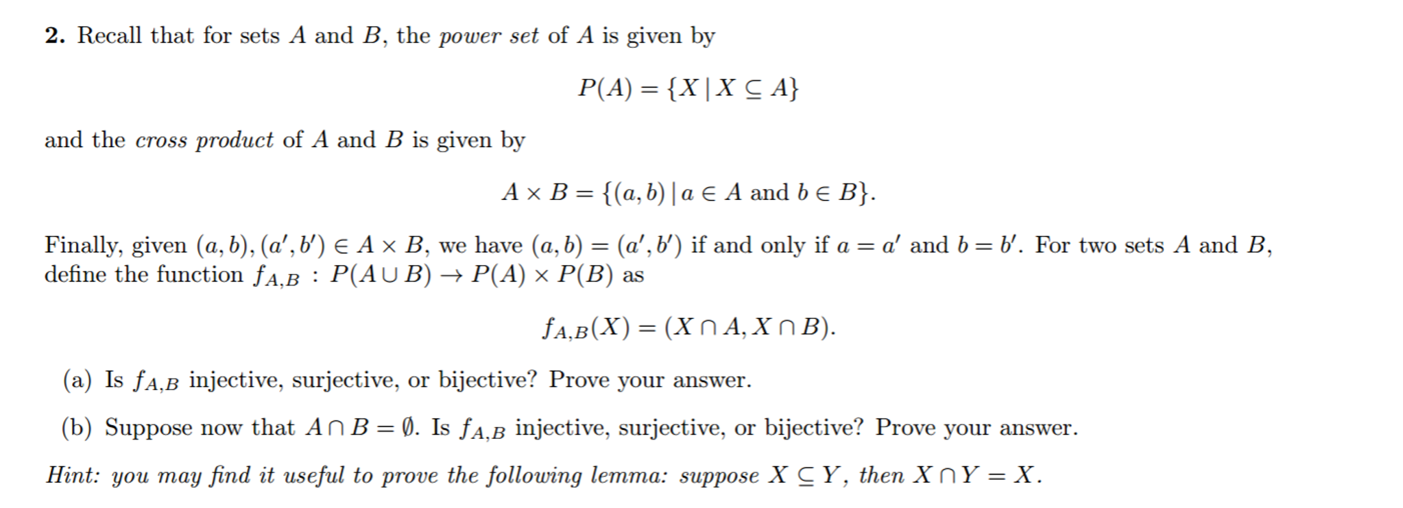 Solved Recall That For Sets A And B, The Power Set Of A Is | Chegg.com