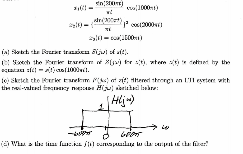 Solved The summed signal s(t) is created by adding together | Chegg.com