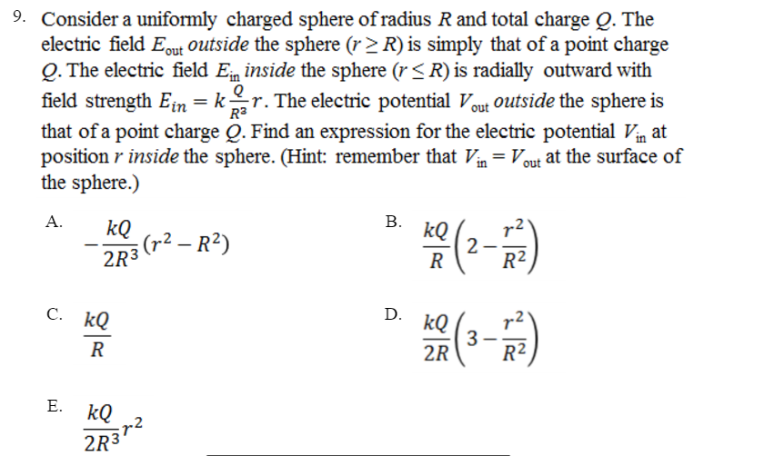 Solved Consider a uniformly charged sphere of radius R and | Chegg.com