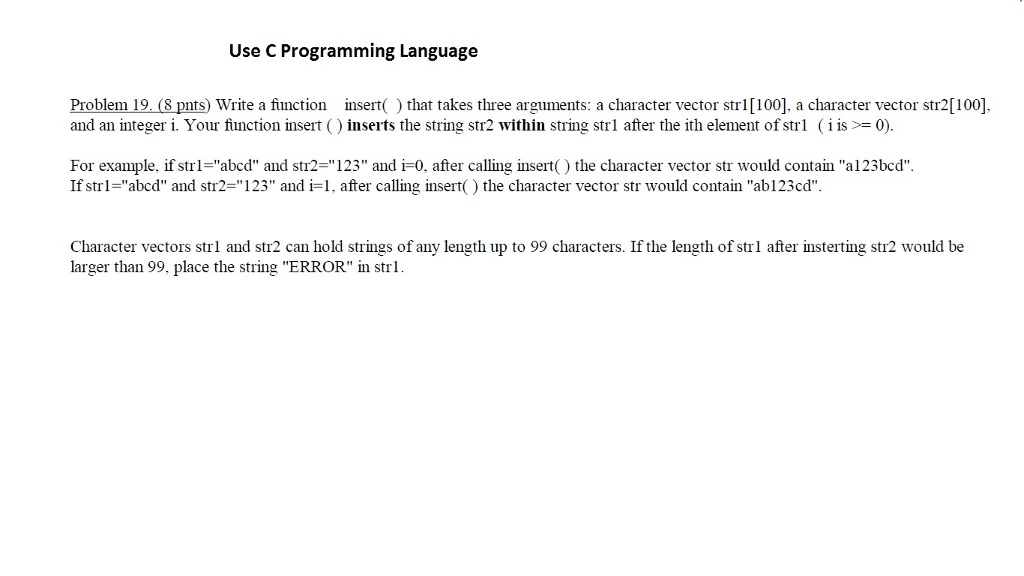 Solved Write a function insert() that takes three arguments: | Chegg.com