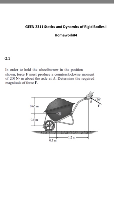 Solved In order to hold the wheelbarrow in the position | Chegg.com