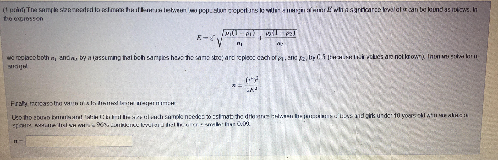 Solved The sample size needed to estimate the difference | Chegg.com