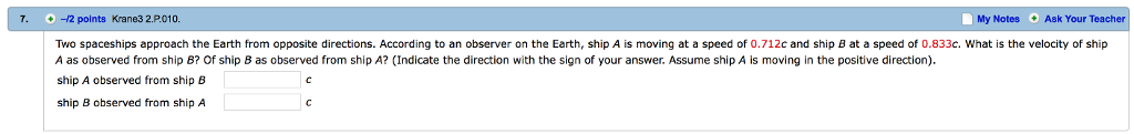 Solved Two spaceships approach the Earth from opposite | Chegg.com 