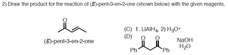 Draw the product for the reaction for starting | Chegg.com