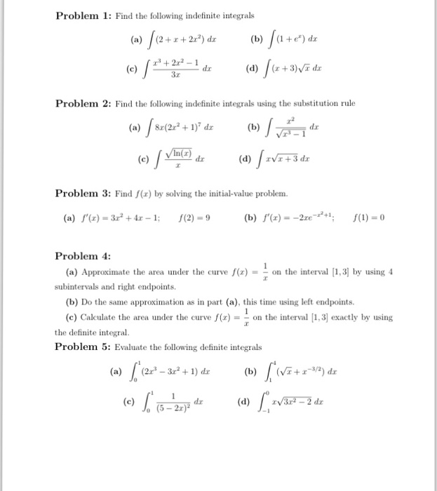 Solved Find the following indefinite integrals Find the | Chegg.com