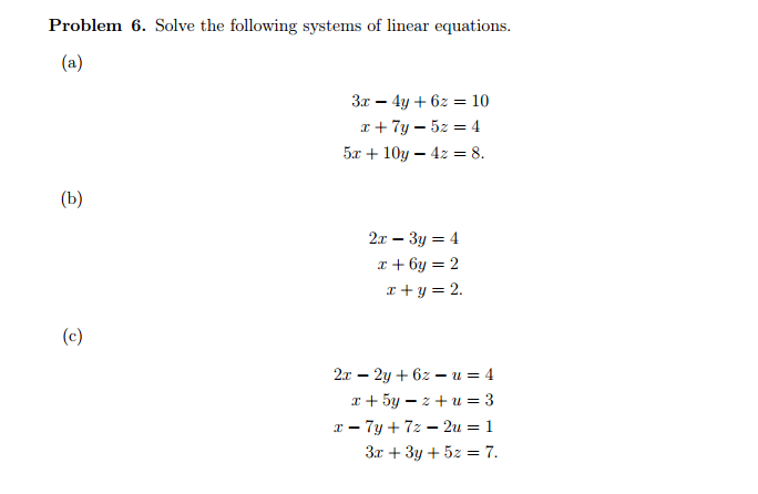 Solved Solve The Following Systems Of Linear Equations. 3...