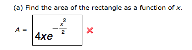 Solved (a) Find the area of the rectangle as a function of | Chegg.com