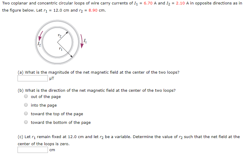 Solved Two coplanar and concentric circular loops of wire