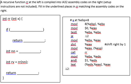 Solved A recursive function rr at the left is compiled into | Chegg.com
