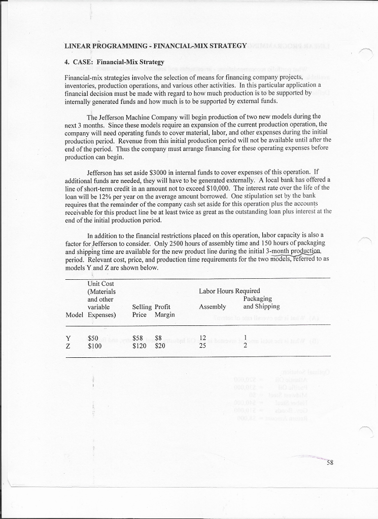LINEAR PROGRAMMING FINANCIAL-MIX STRATEGY 4. CASE: | Chegg.com
