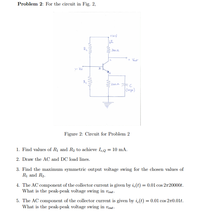 Solved Problem 2: For the circuit in Fig. 2, Figure 2: | Chegg.com