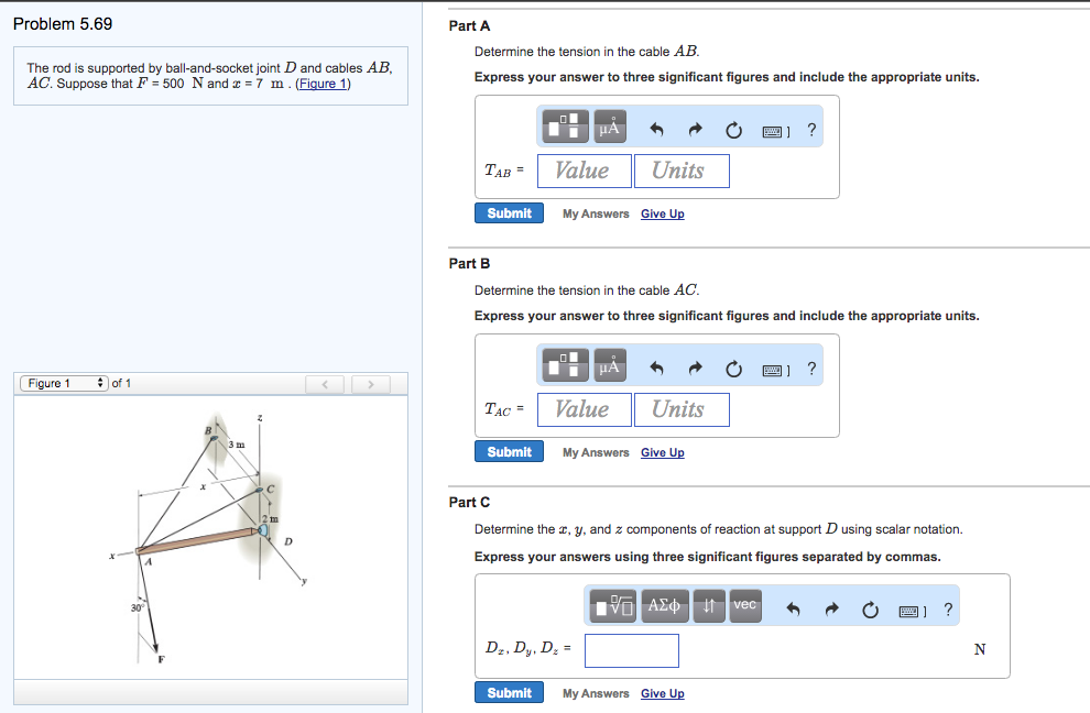 Solved Problem 5.69 The rod is supported by ball-and-socket | Chegg.com