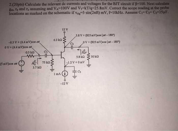 Solved 2.(20pts) Calculate the relevant dc currents and