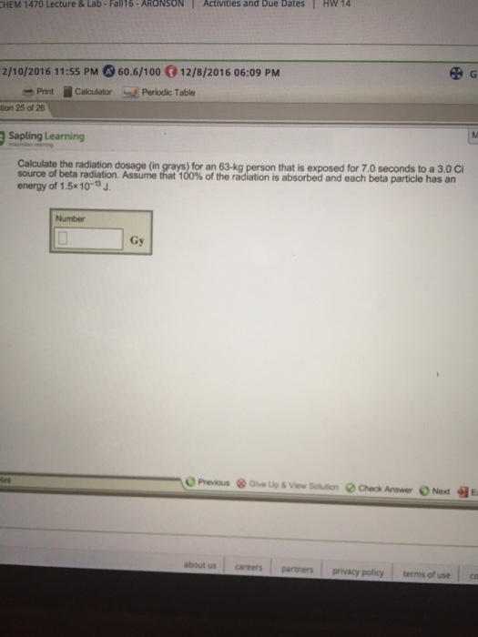 Solved Calculate the radiation dosage (in grays) for an | Chegg.com