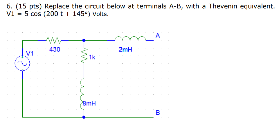 Solved 6. (15 Pts) Replace The Circuit Below At Terminals | Chegg.com