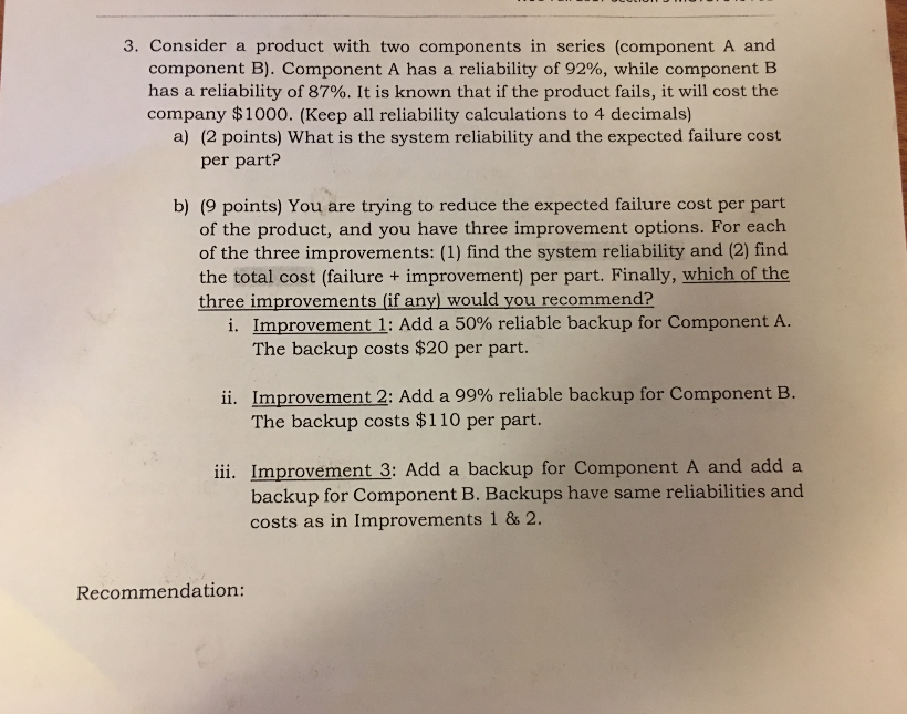 Solved Consider a product with two components in series | Chegg.com