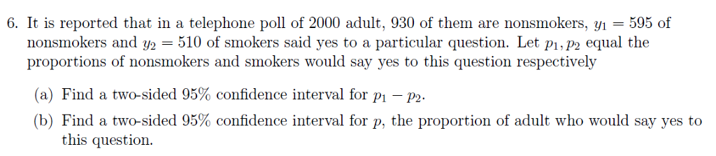 Solved It is reported that in a telephone poll of 2000 | Chegg.com