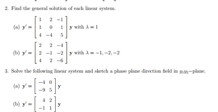 Solved Find The General Solution Of Each Linear System. (a) | Chegg.com ...