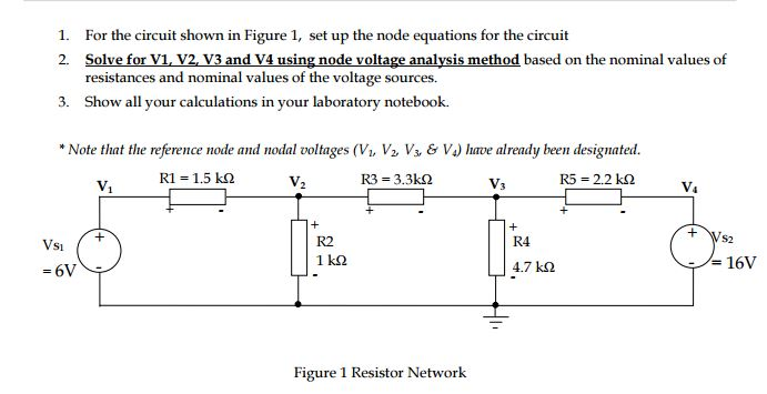 Solved 1. For the circuit shown in Figure 1, set up the node | Chegg.com