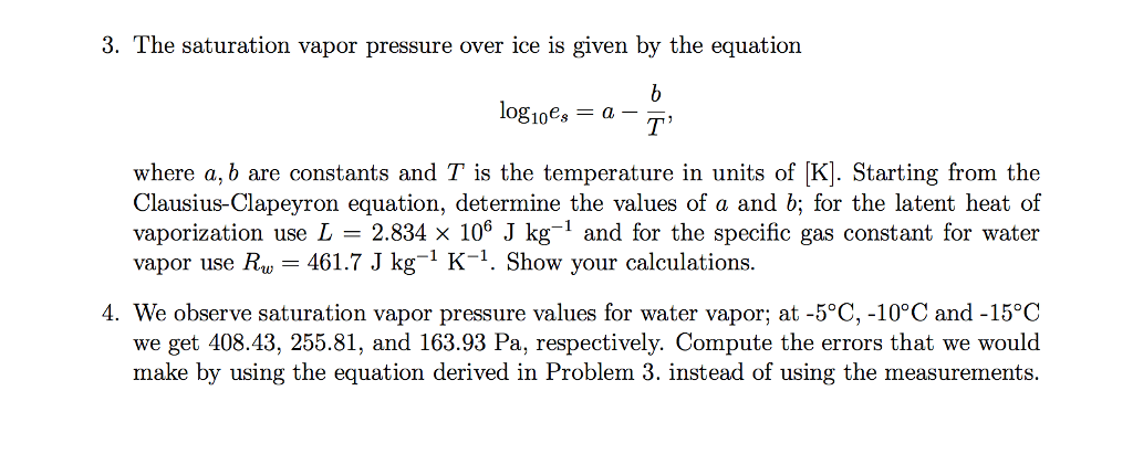 solved-3-the-saturation-vapor-pressure-over-ice-is-given-by-chegg