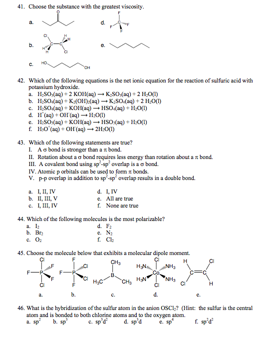 Solved 41. Choose the substance with the greatest viscosity | Chegg.com