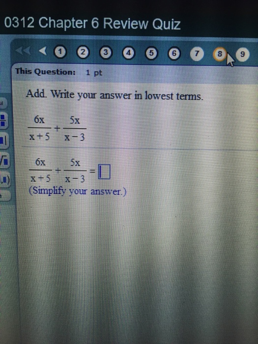 solved-add-write-your-answer-in-lowest-terms-6x-x-5-chegg