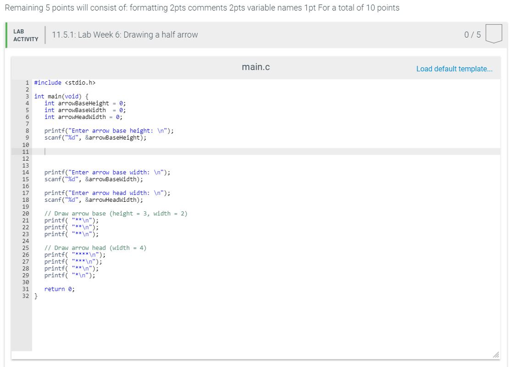 Solved: 11.5 Lab Week 6: Drawing A Half Arrow This Program... | Chegg.com